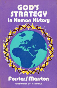 God's strategy in Human History book by Roger Forster and Paul Marston